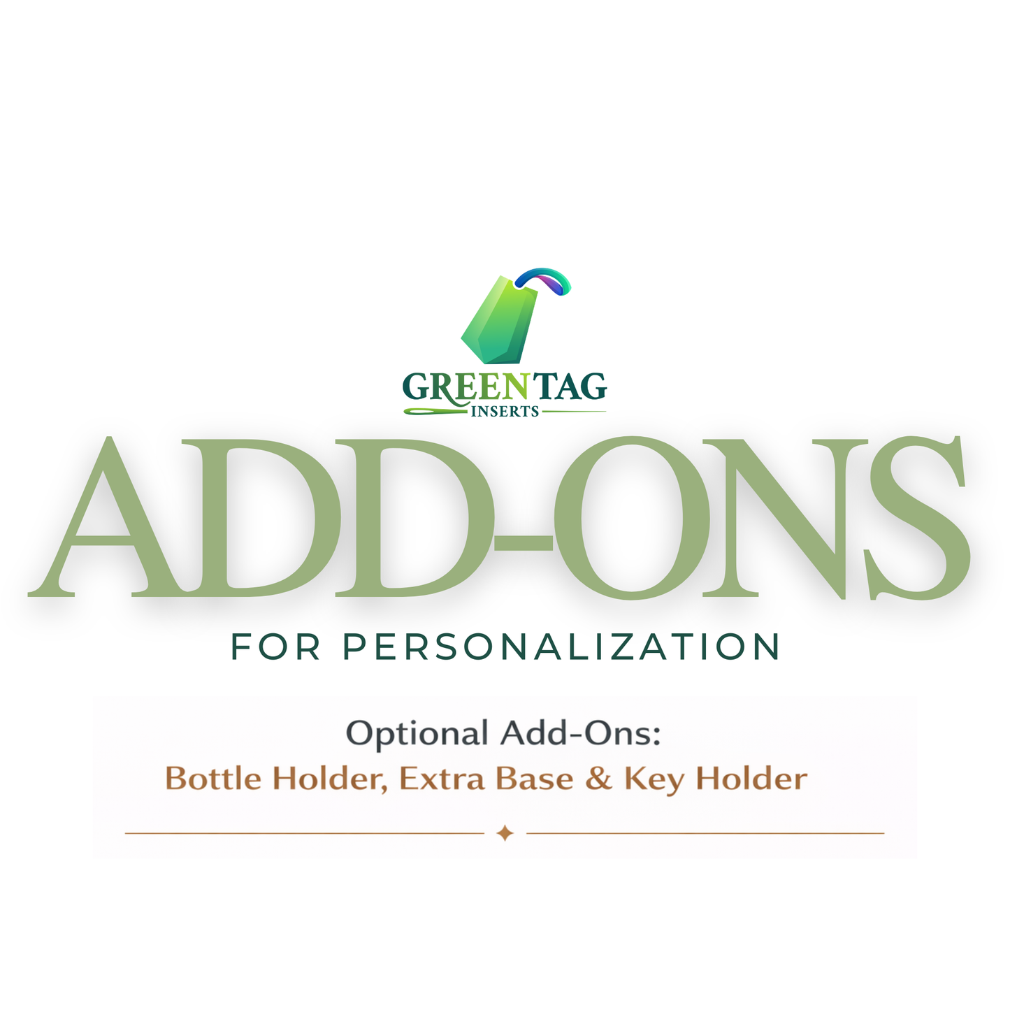 ADD-ONS by GreenTag Inserts